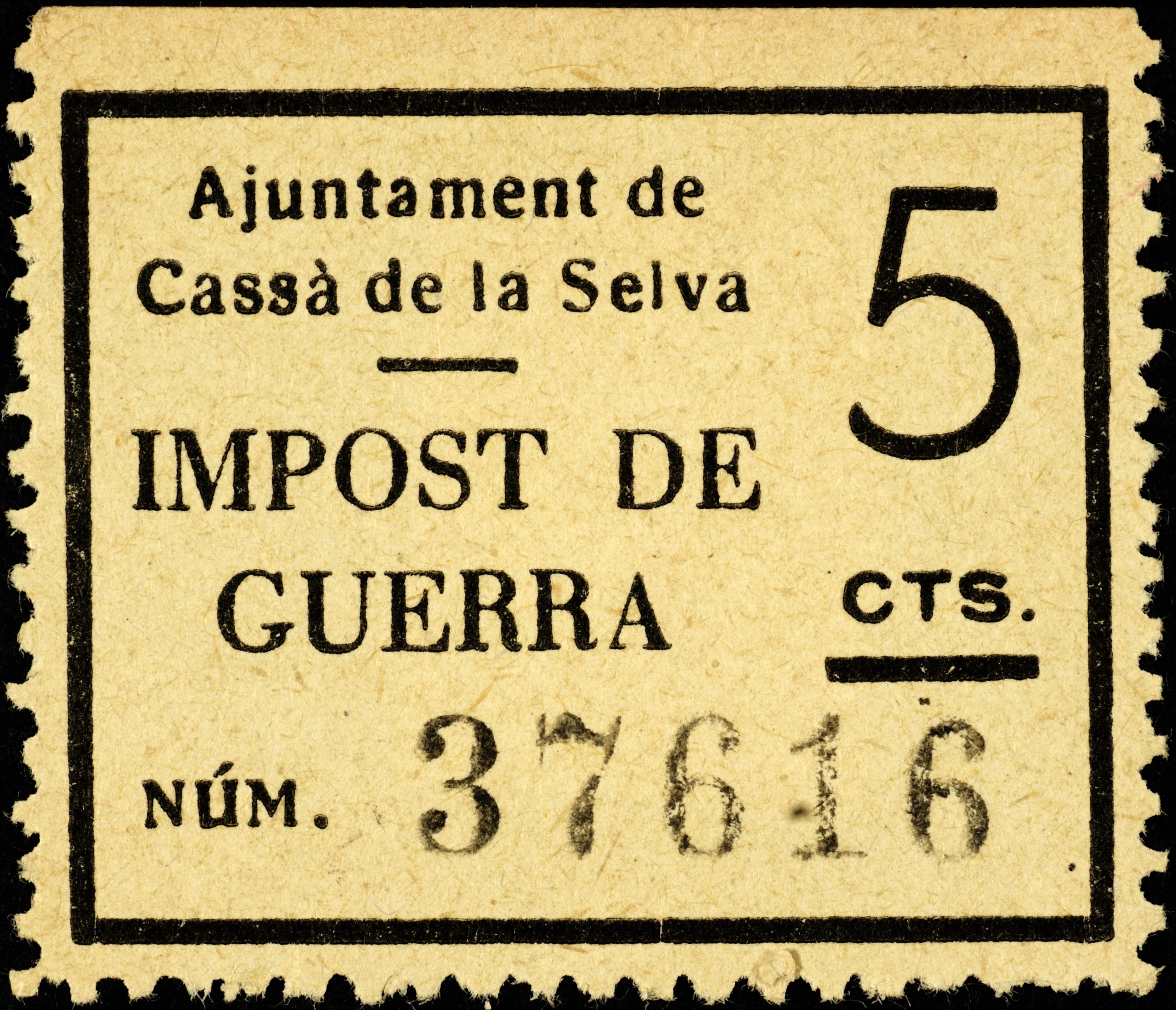 «Ajuntament de Cassà de la Selva, impost de guerra»