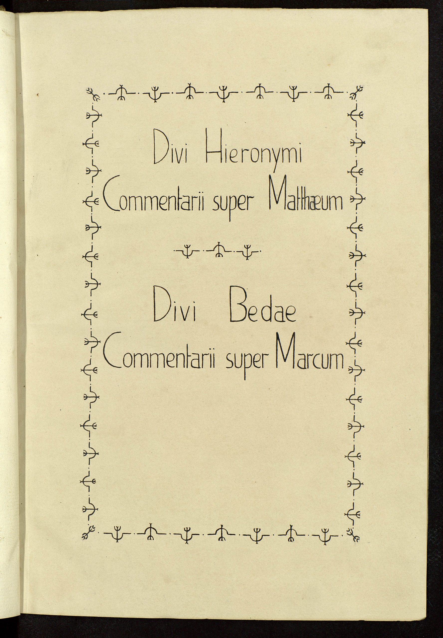 [S. Hieronymi Commentariorum super Mattheum, ad Eusebium, libri quatuor. S. Beda Commentariorum super Marcum liber]