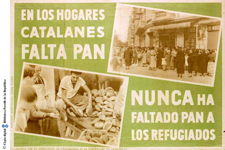 En los hogares catalanes falta pan : nunca ha faltado pan a los refugiados