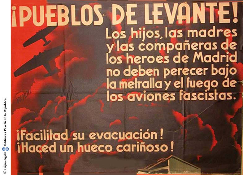 ¡Pueblos de Levante! : los hijos, las madres y las compañeras de los héroes de Madrid no deben perecer bajo la metralla y el fuego de los aviones fascistas